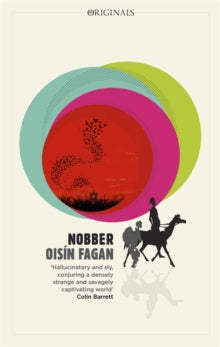 Fagan, Oisin - Nobber [Book]