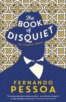 Pessoa, Fernando - Book Of Disquiet: The Complete Edition [Book]
