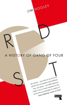 Dooley, Jim - Red Set: A History Of Gang Of Four [Book]