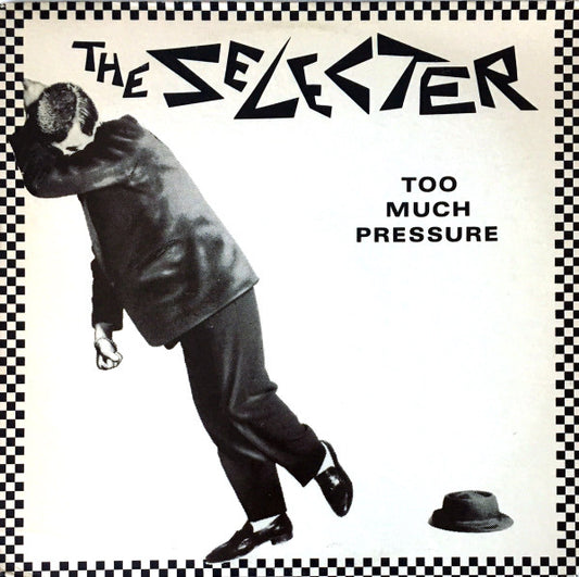 Selecter - Too Much Pressure [Vinyl] [Second Hand]