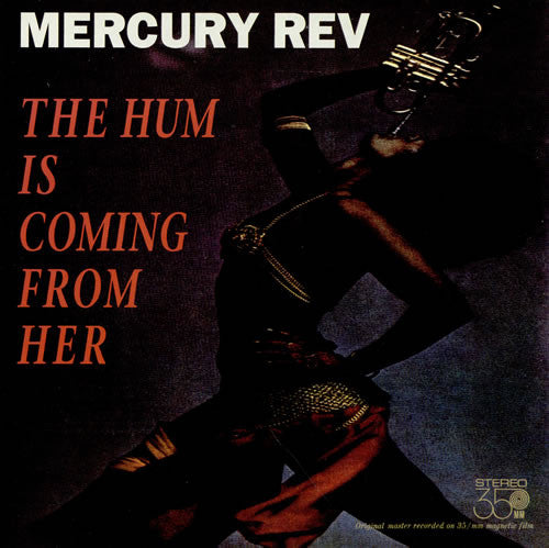 Mercury Rev - Hum Is Coming From Her [10 Inch Single] [Second Hand]