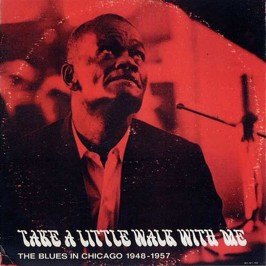 Various - Take A Little Walk With Me-Blues In Ch [Vinyl] [Second Hand]