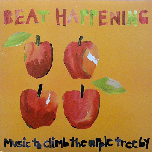 Beat Happening - Music To Climb The Apple Tree By [Vinyl] [Second Hand]