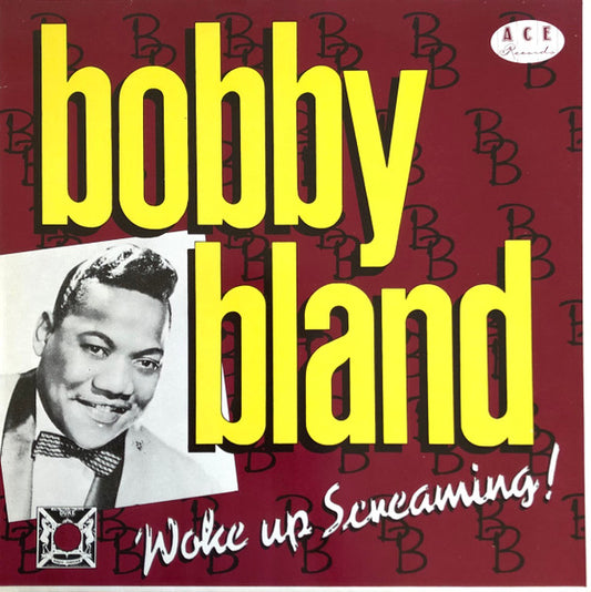 Bland, Bobby 'blue' - Woke Up Screaming [Vinyl]
