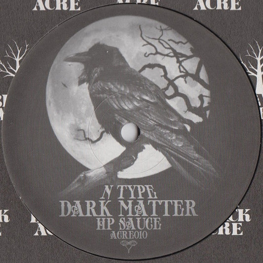 N Type - Dark Matter / Hp Sauce [12 Inch Single] [Second Hand]