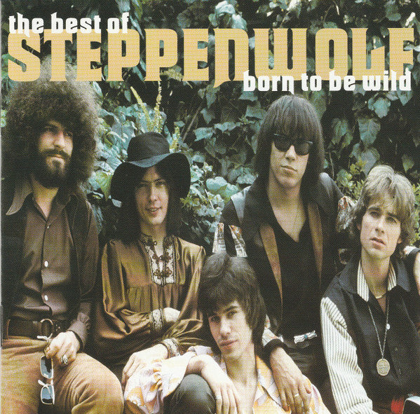 Steppenwolf - Best Of: Born To Be Wild [CD]