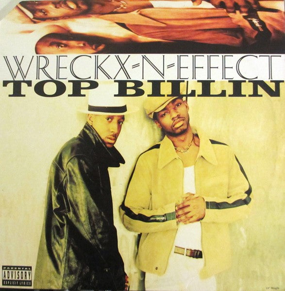 Wreckx-N-Effect - Top Billin [12 Inch Single] [Second Hand]