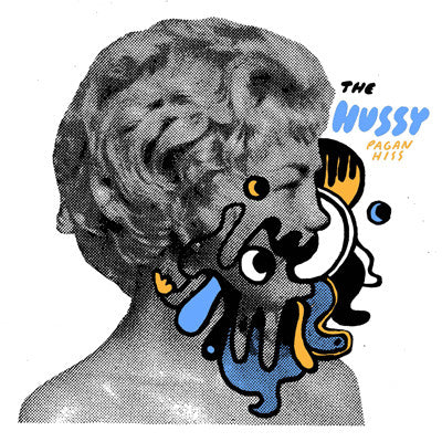 Hussy - Pagan Hiss [Vinyl]