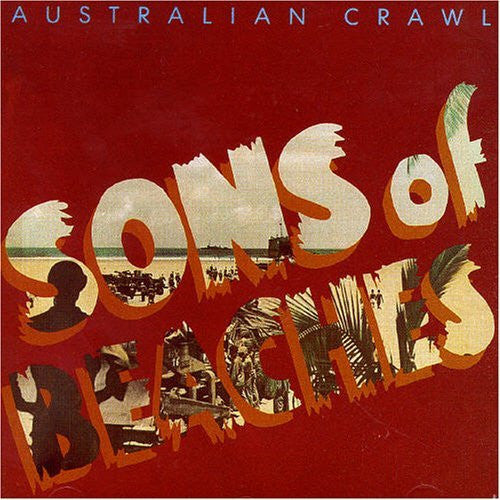 Australian Crawl - Sons Of Beaches [Vinyl] [Second Hand]
