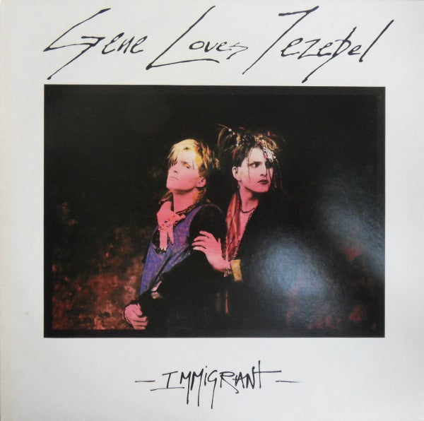 Gene Loves Jezebel - Immigrant [Vinyl] [Second Hand]