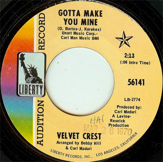 Velvet Crest - Gotta Make You Mine / Lookin' Thru The [7 Inch Single] [Second Hand]