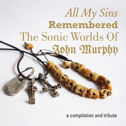 Murphy, John - All My Sins Remembered Ii: The Sonic [CD]
