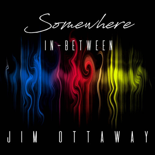 Ottaway, Jim - Somewhere In-Between [CD]