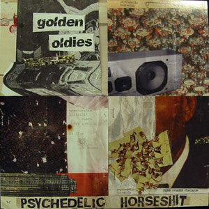 Psychedelic Horseshit - Golden Oldies [Vinyl] [Second Hand]
