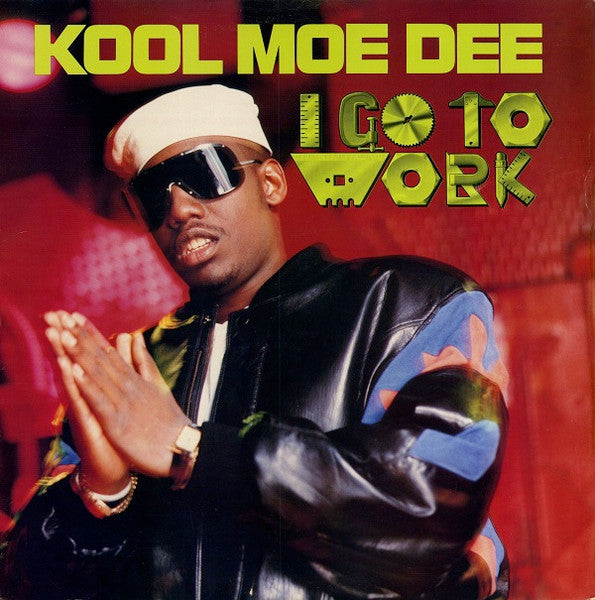 Kool Moe Dee - I Go To Work [12 Inch Single] [Second Hand]