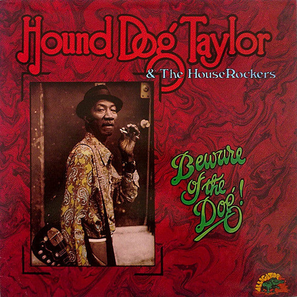 Taylor, Hound Dog and The House Rockers - Beware Of The Dog! [Vinyl] [Second Hand]