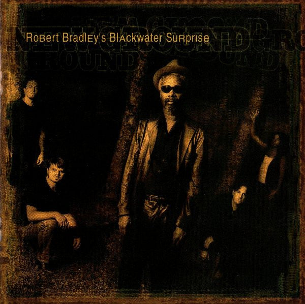 Bradley, Robert Blackwater Surprise - New Ground [CD] [Second Hand]