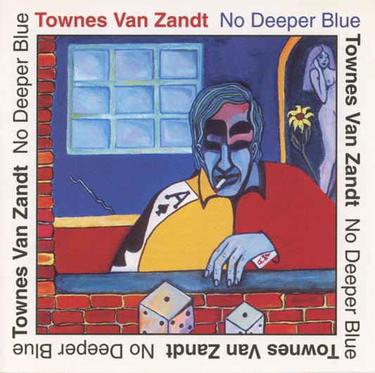 Van Zandt, Townes - No Deeper Blue [CD] [Second Hand]