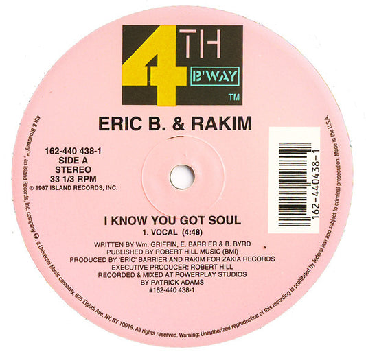 Eric B. and Rakim - I Know You Got Soul [12 Inch Single] [Second Hand]
