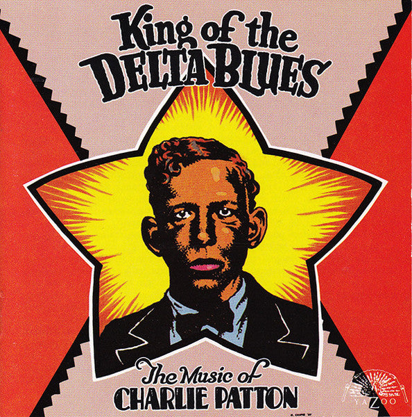 Patton, Charlie - King Of The Delta Blues [CD] [Second Hand]