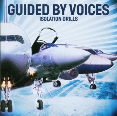 Guided By Voices - Isolation Drills [CD] [Second Hand]