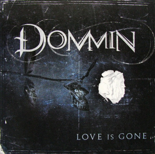 Dommin - Love Is Gone [CD] [Second Hand]