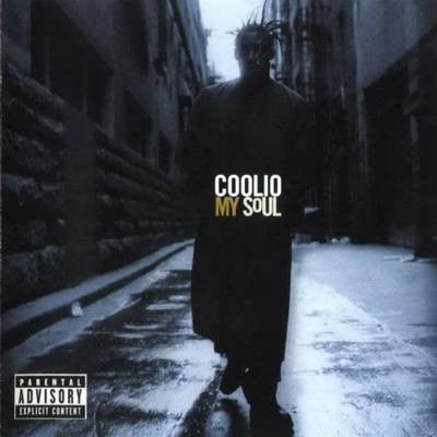 Coolio - My Soul [Vinyl]