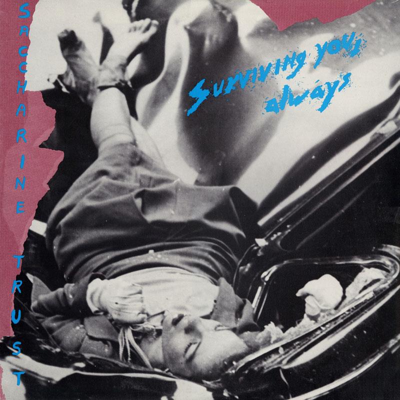 Saccharine Trust - Surviving You, Always [Vinyl]