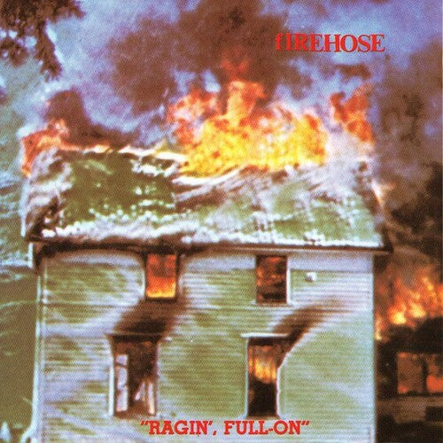 Firehose - Ragin', Full-On [Vinyl]