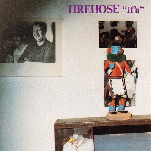 Firehose - If'n [CD]