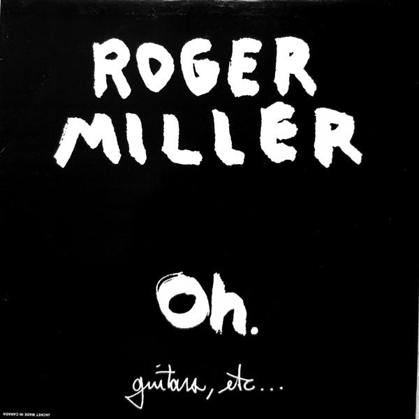 Miller, Roger - Oh. Guitars, Etc... [Vinyl]