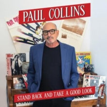 Collins, Paul - Stand Back And Take A Good Look [CD]