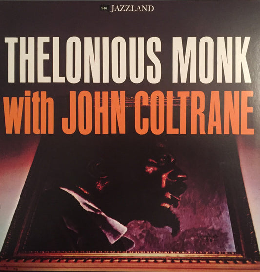 Monk, Thelonious / John Coltrane - Thelonious Monk With John Coltrane [Vinyl] [Second Hand]