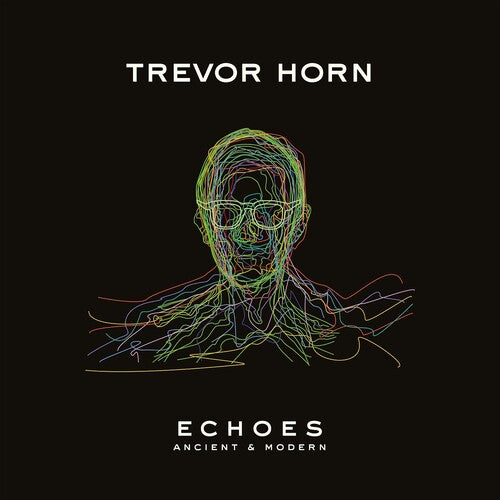 Horn, Trevor - Echoes-Ancient and Modern [CD]