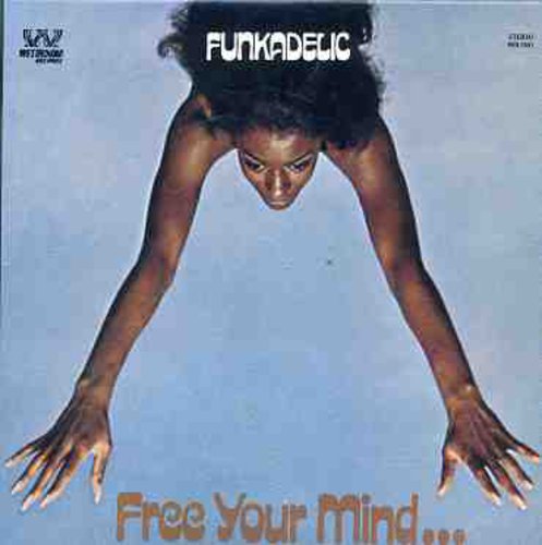 Funkadelic - Free Your Mind... And Your Ass Will [CD]