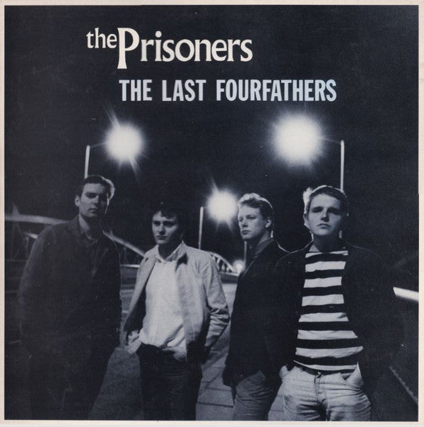Prisoners - Last Fourfathers [Vinyl]