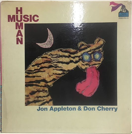 Appleton, Jon and Don Cherry - Human Music [Vinyl]