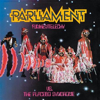 Parliament - Funkentelechy Vs The Placebo Syndrome [Vinyl]