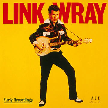 Wray, Link - Early Recordings [Vinyl] [Pre-Order]