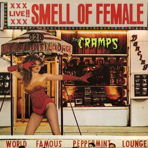 Cramps - Smell Of Female [Vinyl] [Pre-Order]