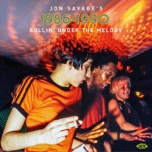 Various - Jon Savage's 1986-1990: Rollin' Under [CD]