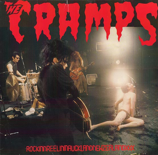 Cramps - Rockinnreelininauklandnewzealandxxx [Vinyl]