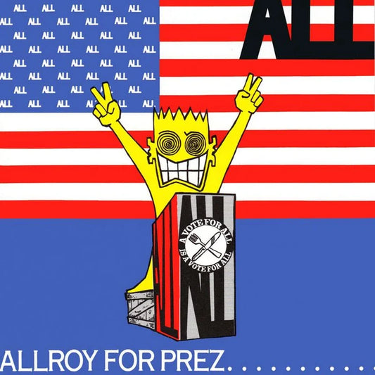 All - Allroy For Prez [12 Inch Single]