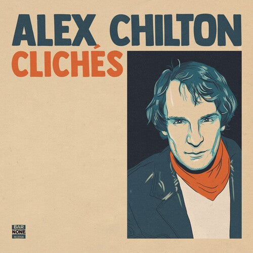 Chilton, Alex - Cliches [Vinyl]