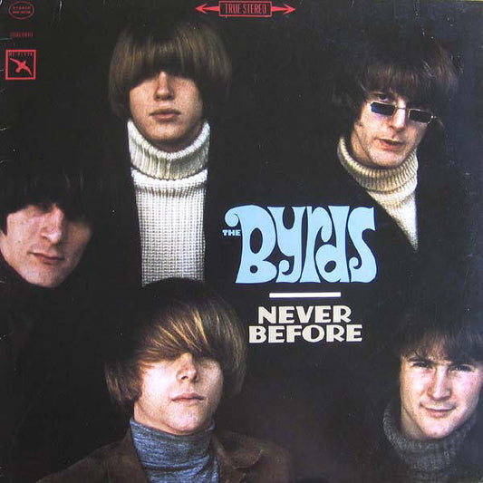 Byrds - Never Before [Vinyl] [Second Hand]