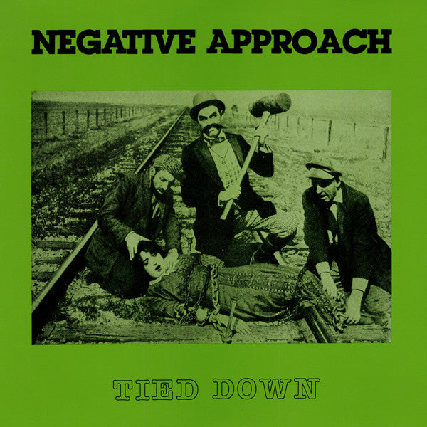 Negative Approach - Tied Down [Vinyl]