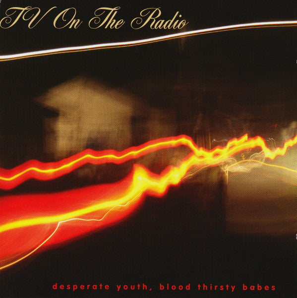 Tv On The Radio - Desperate Youth, Blood Thirsty Babes [Vinyl]