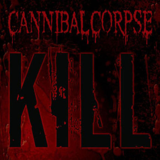 Cannibal Corpse - Kill [CD] [Second Hand]