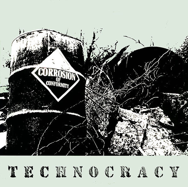 Corrosion Of Conformity - Technocracy [Vinyl]