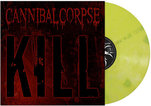 Cannibal Corpse - Kill [Vinyl]
